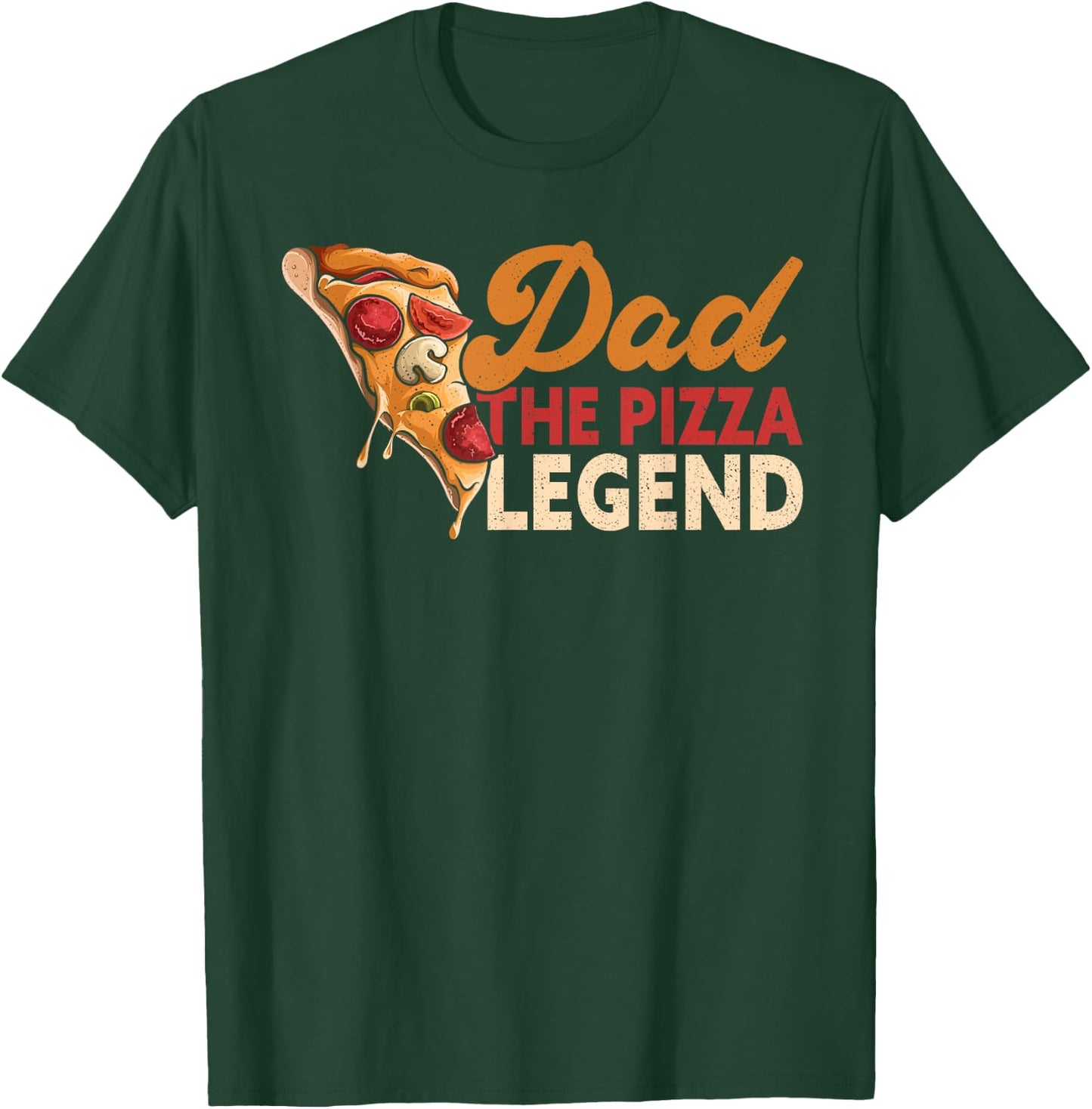 Dad The Pizza Legend Father's Day Funny Pizza Making T-Shirt - T-Shirt | Forest