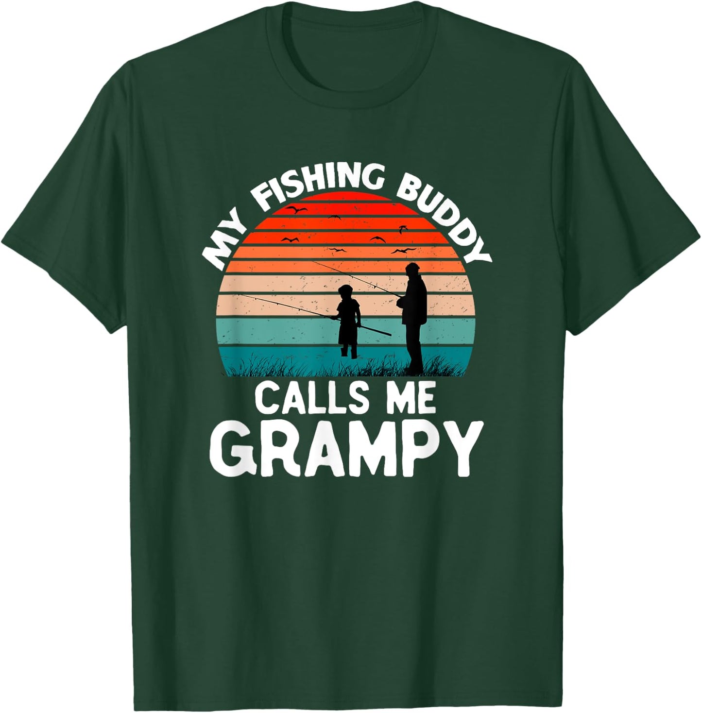 My Fishing Buddy Calls Me Grampy Retro Vintage Grandpa T-Shirt - T-Shirt | Forest