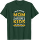 Proud Mom of 3 wonderful awesome Kids Mom Gift T-Shirt - T-Shirt | Forest