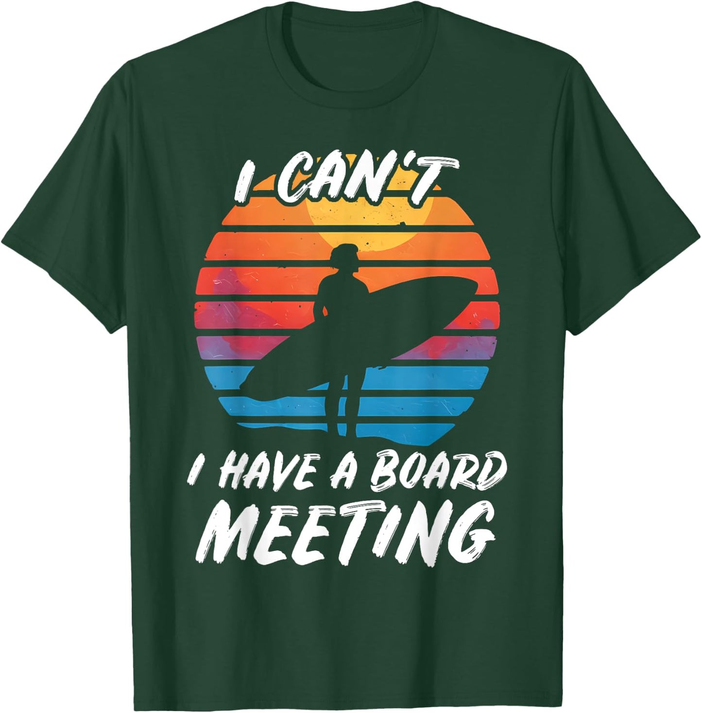 Funny Surfing Beach Board Meeting Surf Gift: & T-Shirt - T-Shirt | Forest