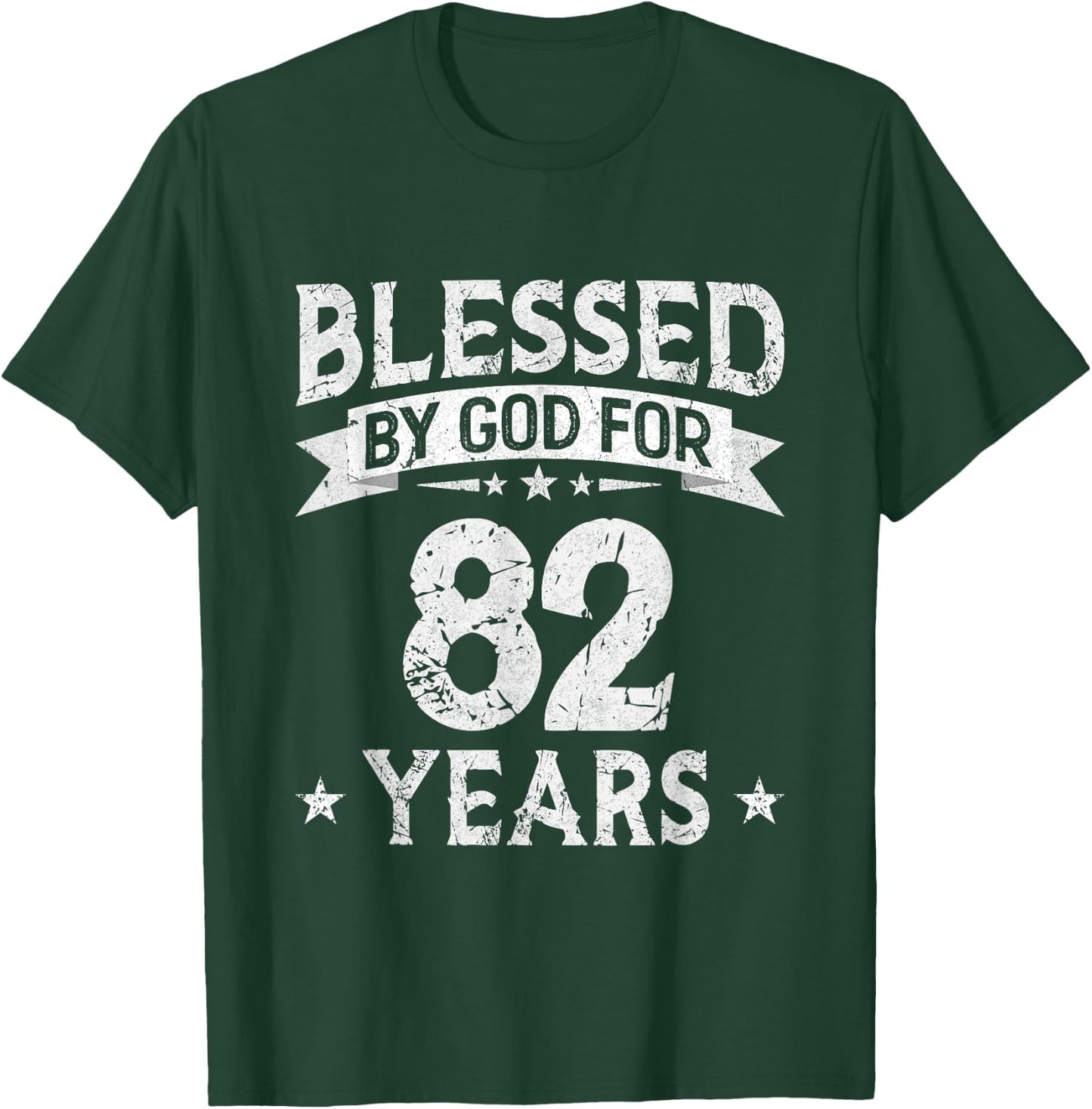 Blessed By God For 82 Years Old 82th Birthday Gifts T-Shirt - T-Shirt | Forest