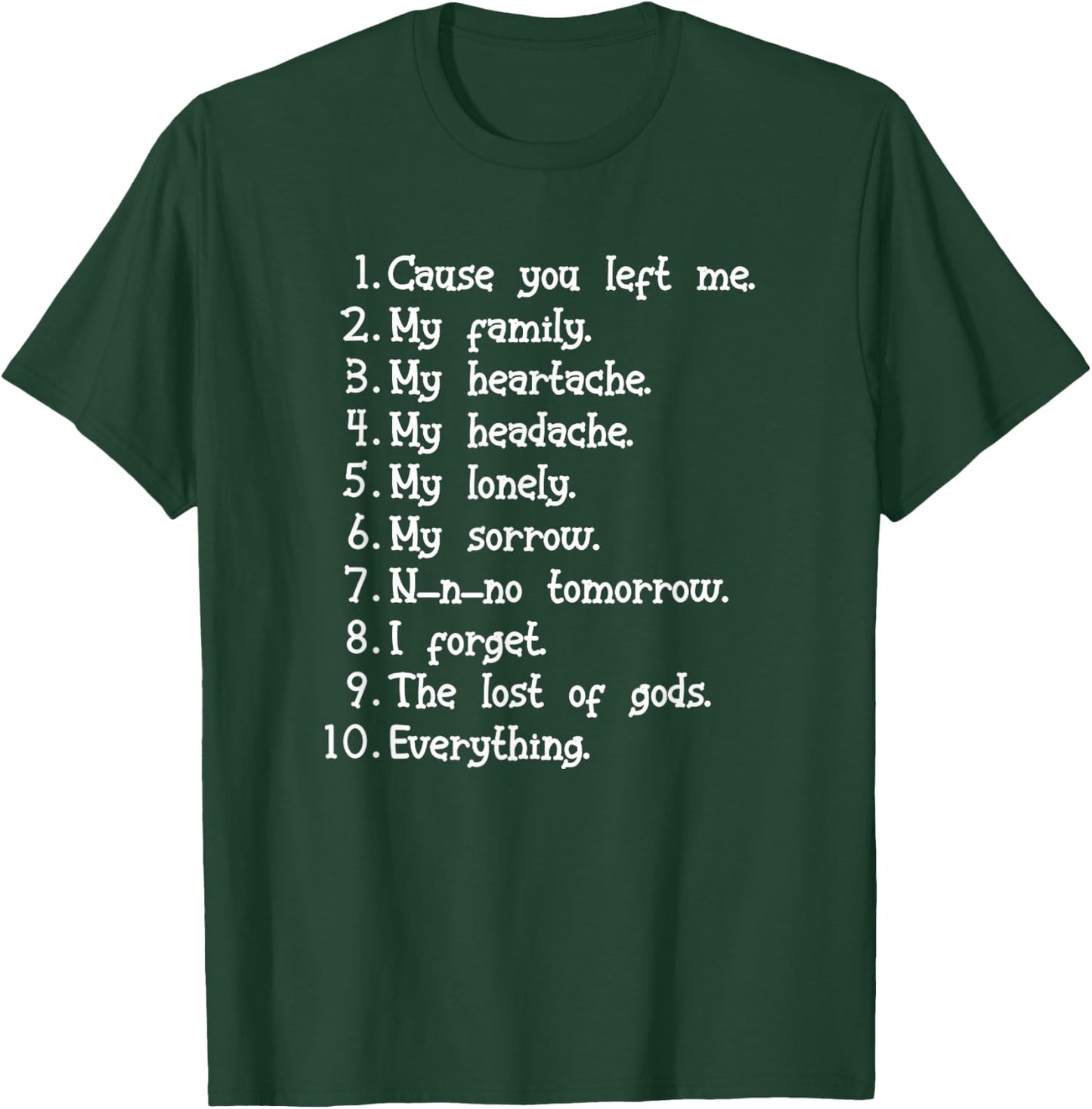 I Forget What Eight Was For Funny Saying Music T-Shirt - T-Shirt | Forest