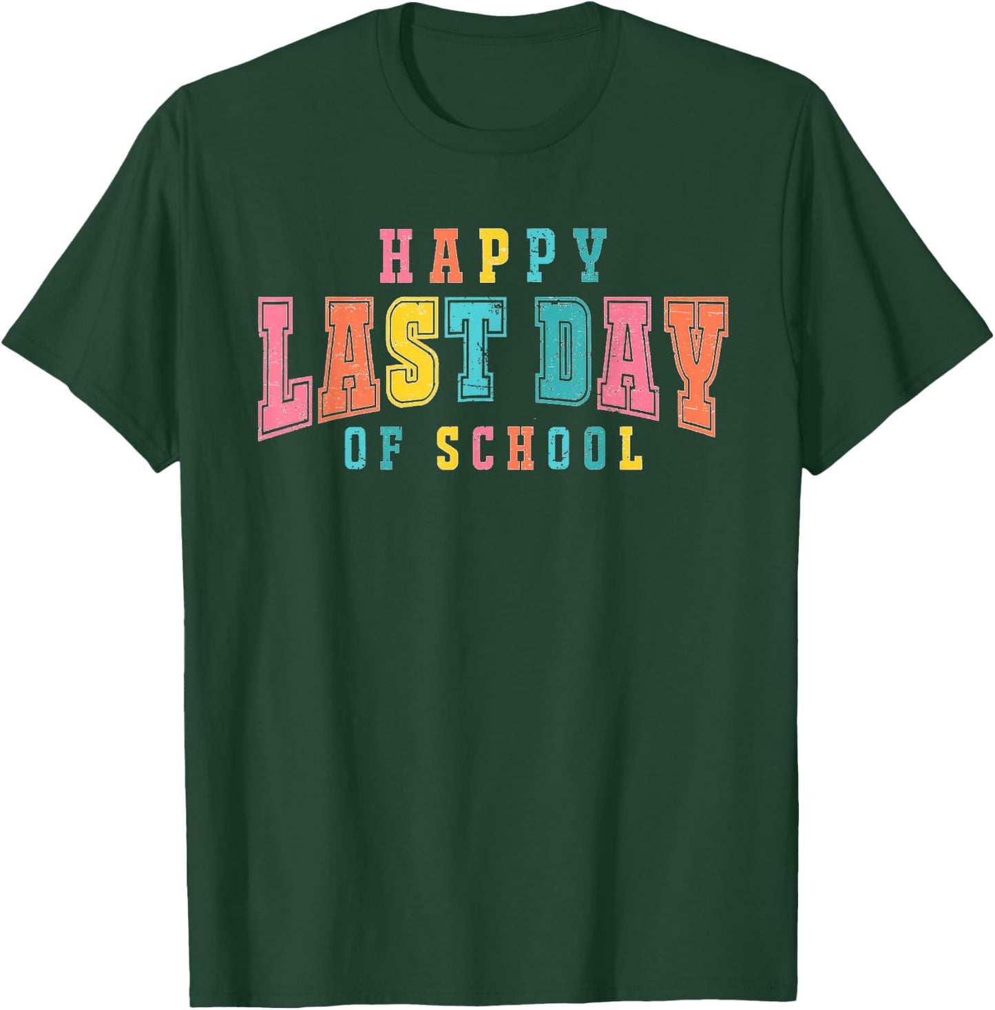 Happy Last Day Of School Retro Vintage T-Shirt - T-Shirt | Forest