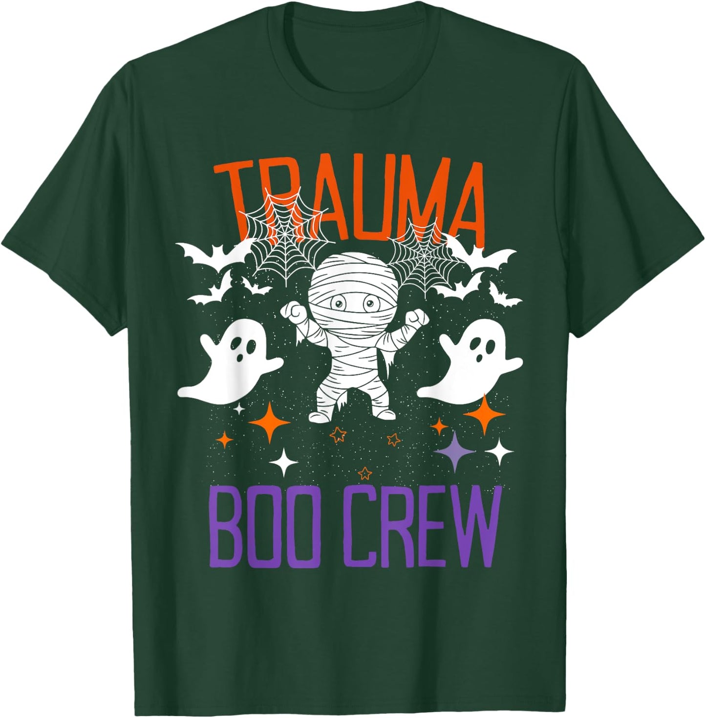 Trauma Boo Crew Halloween Trauma Intensive Care Unit Nurse T-Shirt - T-Shirt | Forest