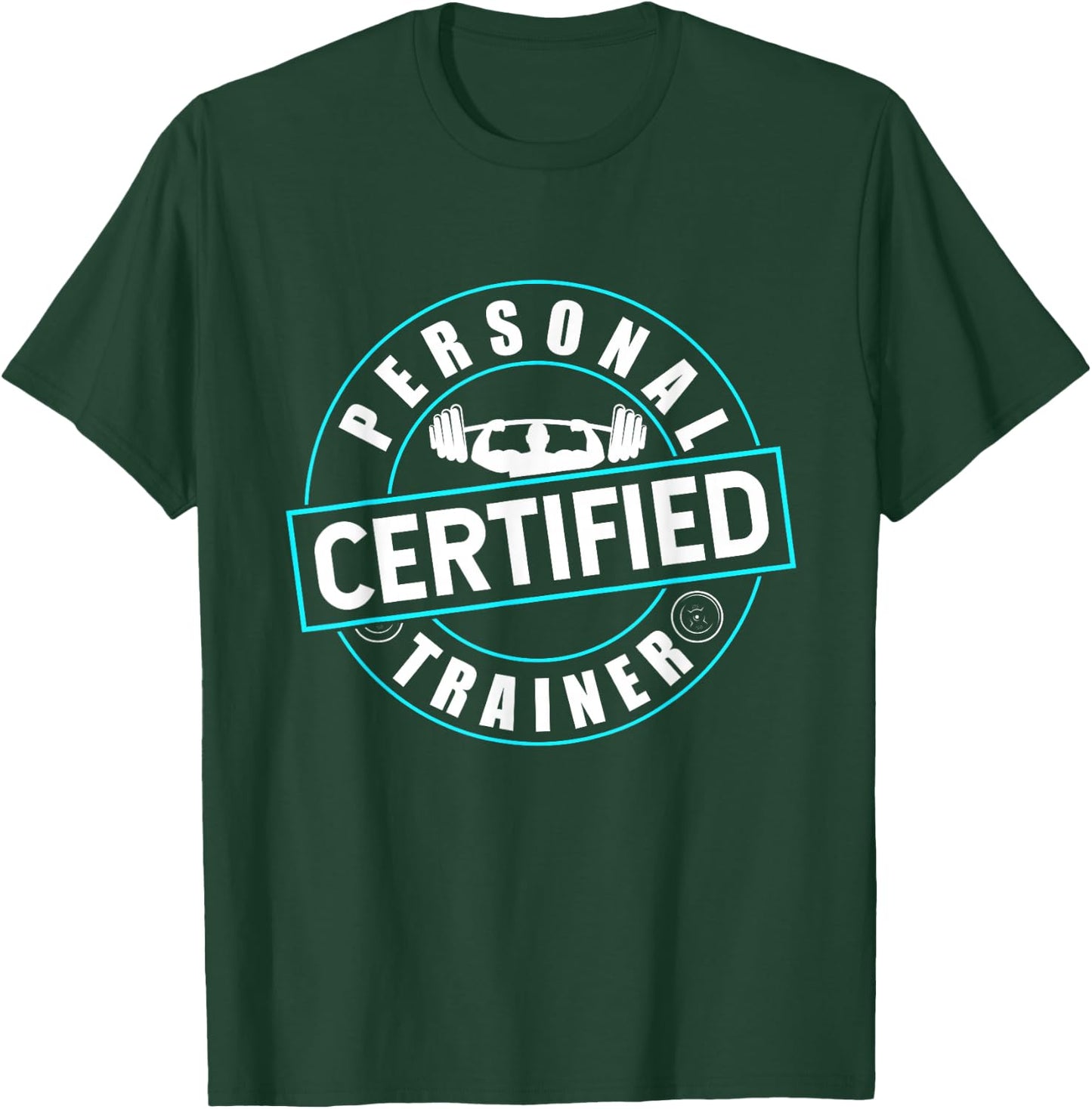 Certified Personal Trainer Badge of Honor T-Shirt - T-Shirt | Forest