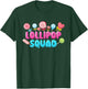 Lollipop Squad - Lollipop Candy Lovers Sweets T-Shirt - T-Shirt | Forest