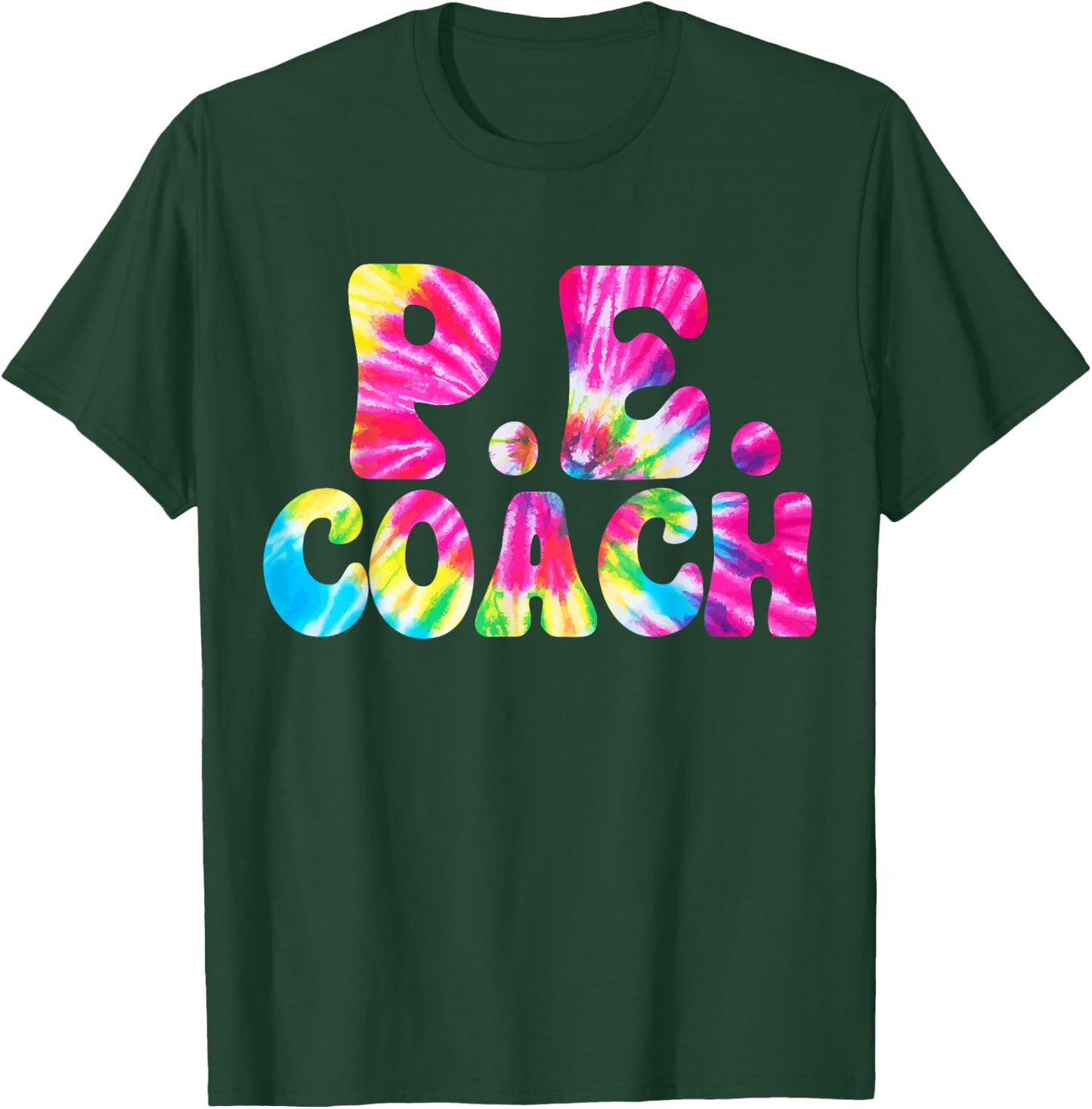 Physical Education Funny P.E Instructor Coach Teacher Gym T-Shirt - T-Shirt | Forest
