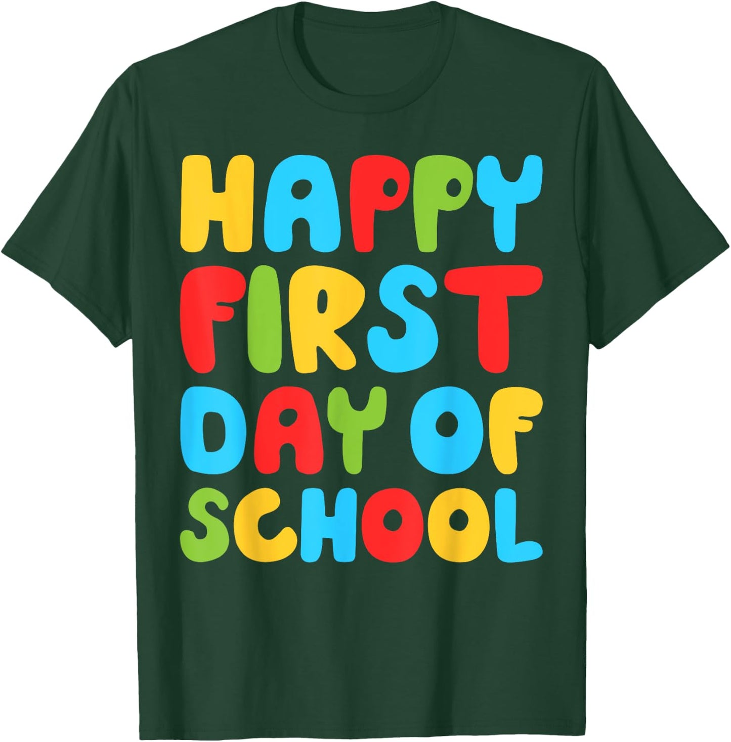 Happy First Day Of School Shirt Boy Girl Back To School T-Shirt - T-Shirt | Forest