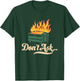 Dumpster Fire Fine Everythings Humor Dumpster T-Shirt - T-Shirt | Forest