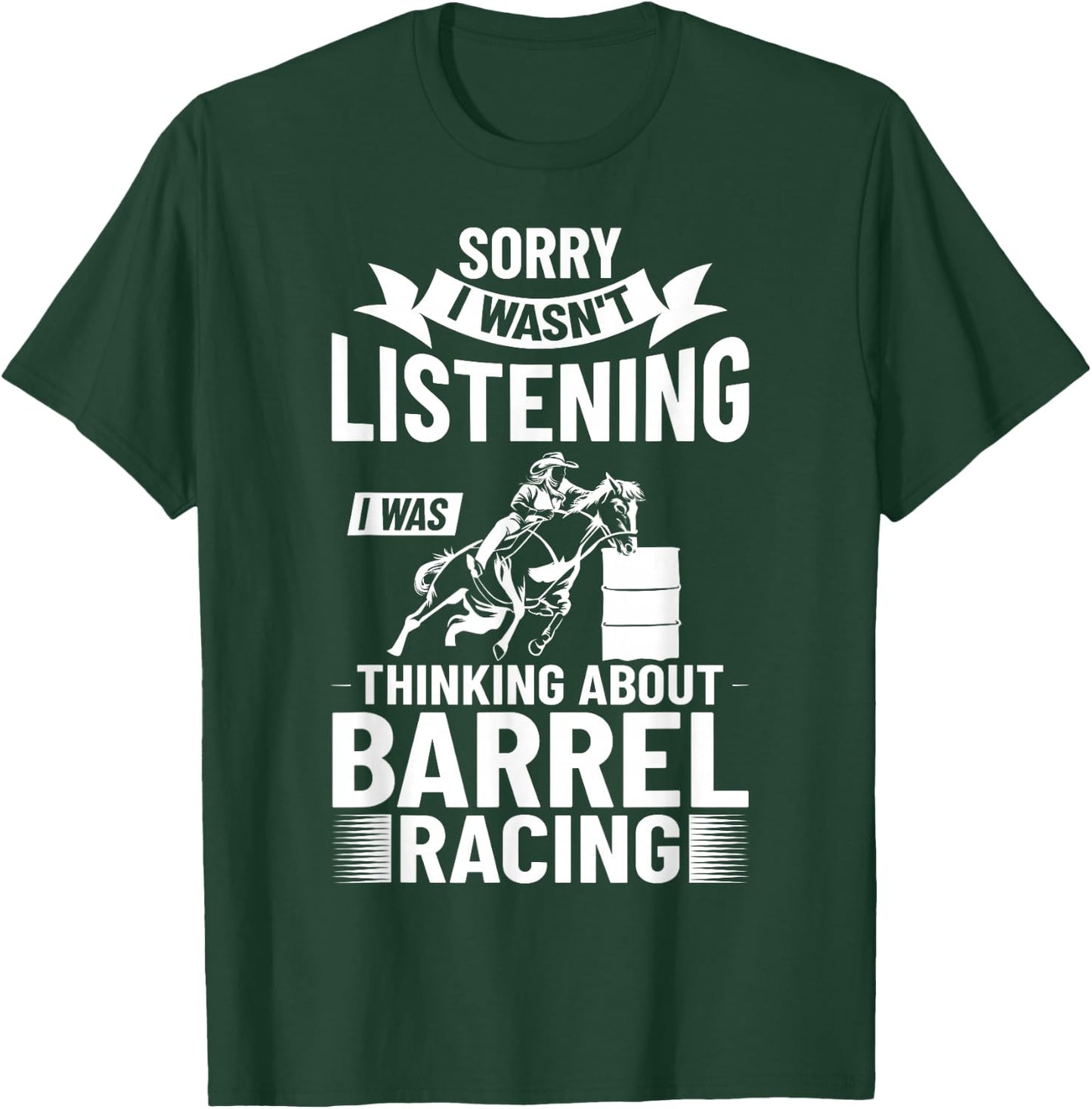 Barrel Racing Clothes Barrel Racer Quotes Barrel Racing T-Shirt - T-Shirt | Forest