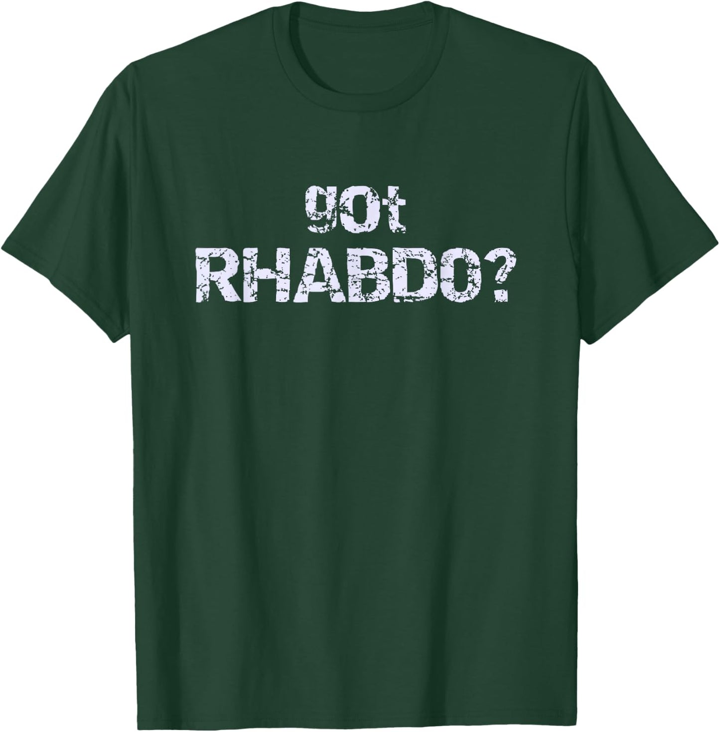 Got Rhabdo T-Shirt - T-Shirt | Forest