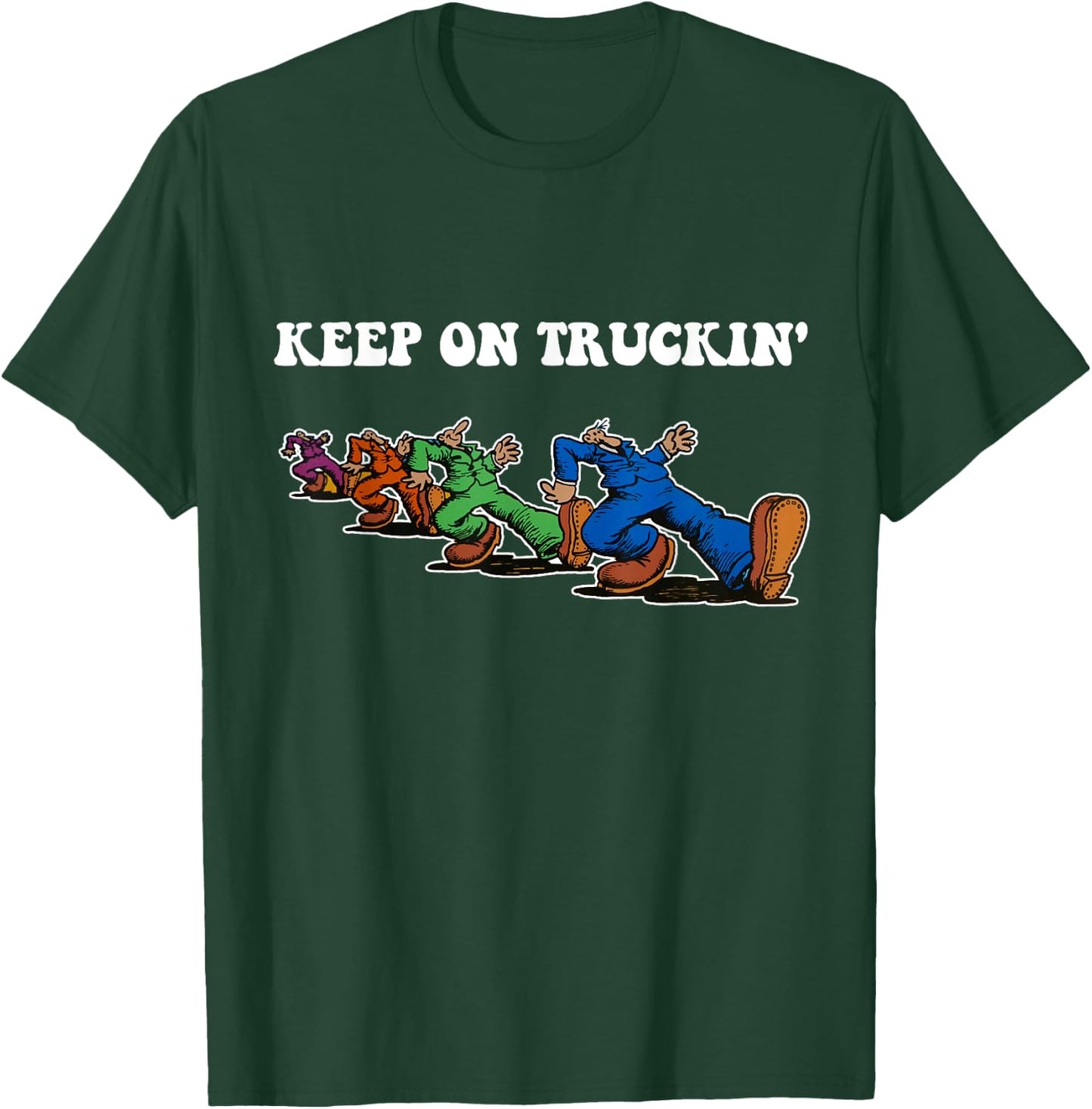 Keep On Truckin' Distressed Arts Cars Truck Drivers T-Shirt - T-Shirt | Forest