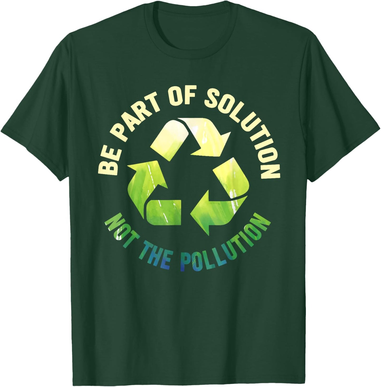 No Littering Anti Littering Recycle Climate Change T-Shirt - T-Shirt | Forest