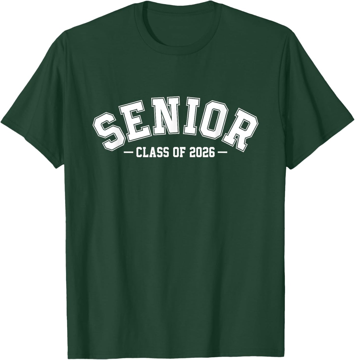 Class of 2026 Senior 2026 Graduation or First Day of School T-Shirt - T-Shirt | Forest