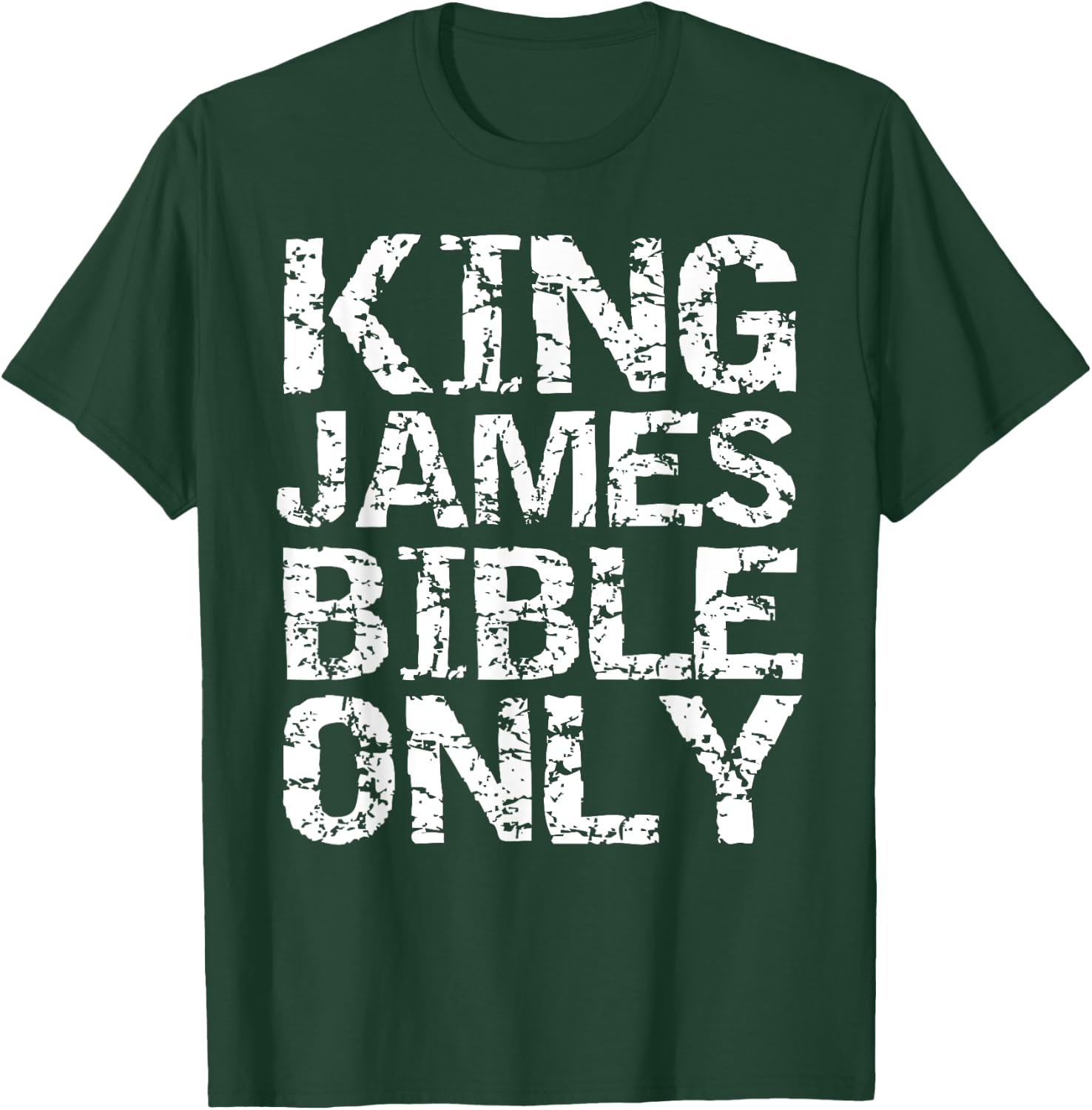 Conservative Christian Translation King James Bible Only T-Shirt - T-Shirt | Forest