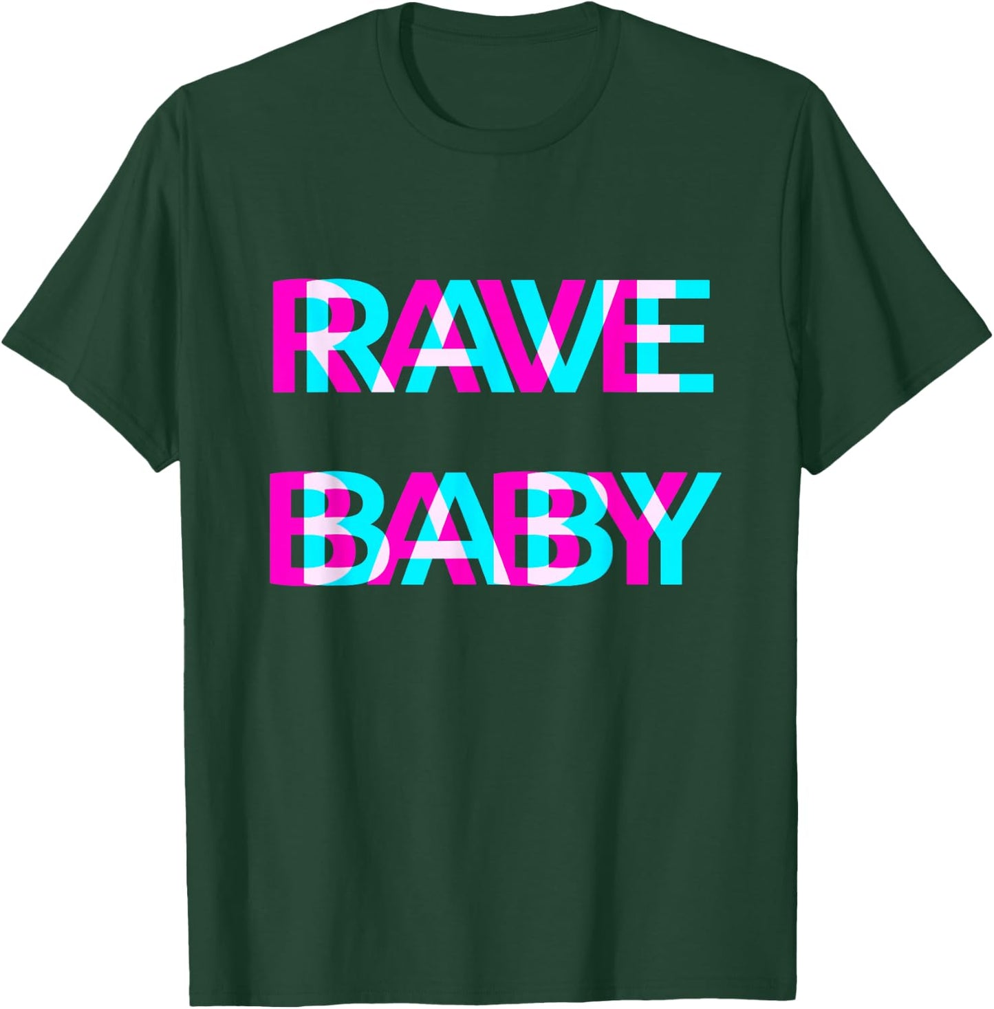 Rave Baby EDM Techno Festival Raver T-Shirt - T-Shirt | Forest