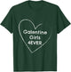 Funny Galentines Day 2026 Feb 13 Ladies Girls Night Out T-Shirt - T-Shirt | Forest