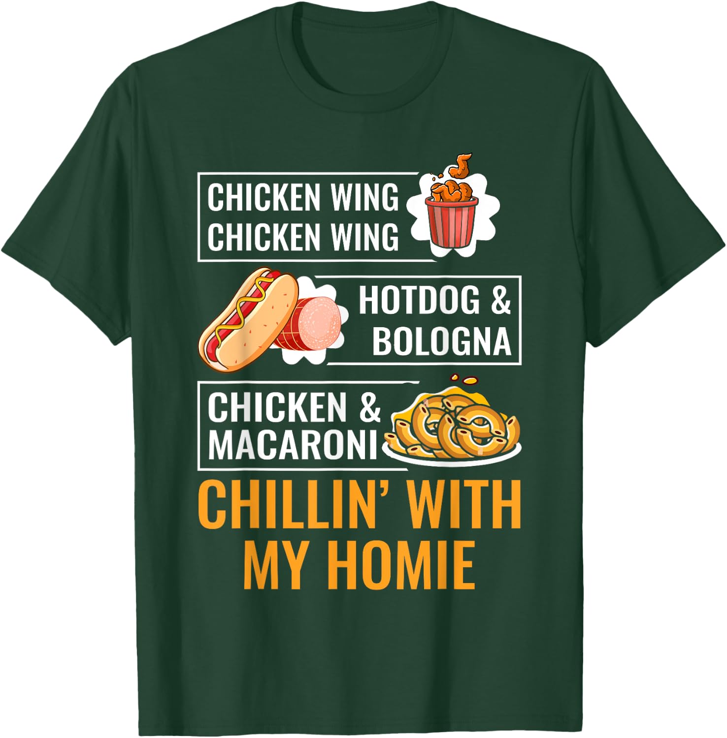 Cooked Chicken Wing Chicken Wing Hotdog Bologna Macaroni Men Women Kids T-Shirt - T-Shirt | Forest