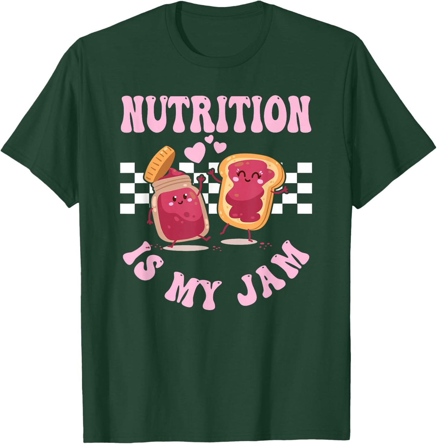 Dietitian Nutrition Nutritionist Dietary Expert T-Shirt - T-Shirt | Forest