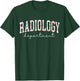 Radiology Department RAD Tech X-ray Technologist CT MRI Tech T-Shirt - T-Shirt | Forest