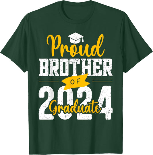 Proud Brother Of A 2024 Graduate T-Shirt - T-Shirt | Forest