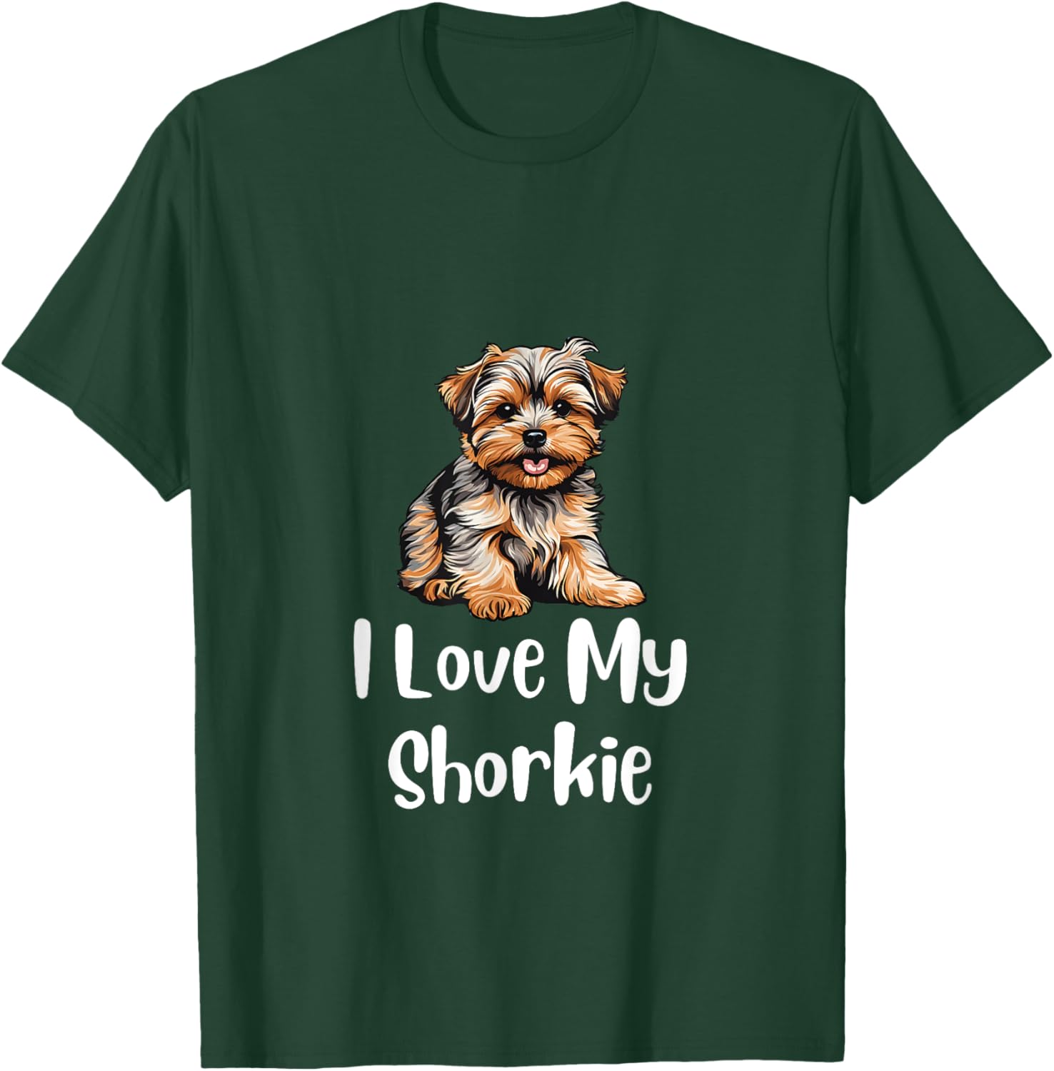 I Love My Shorkie Dog Lovers T-Shirt - T-Shirt | Forest