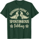 Warning prone to spontaneous Folding Origami T-Shirt - T-Shirt | Forest