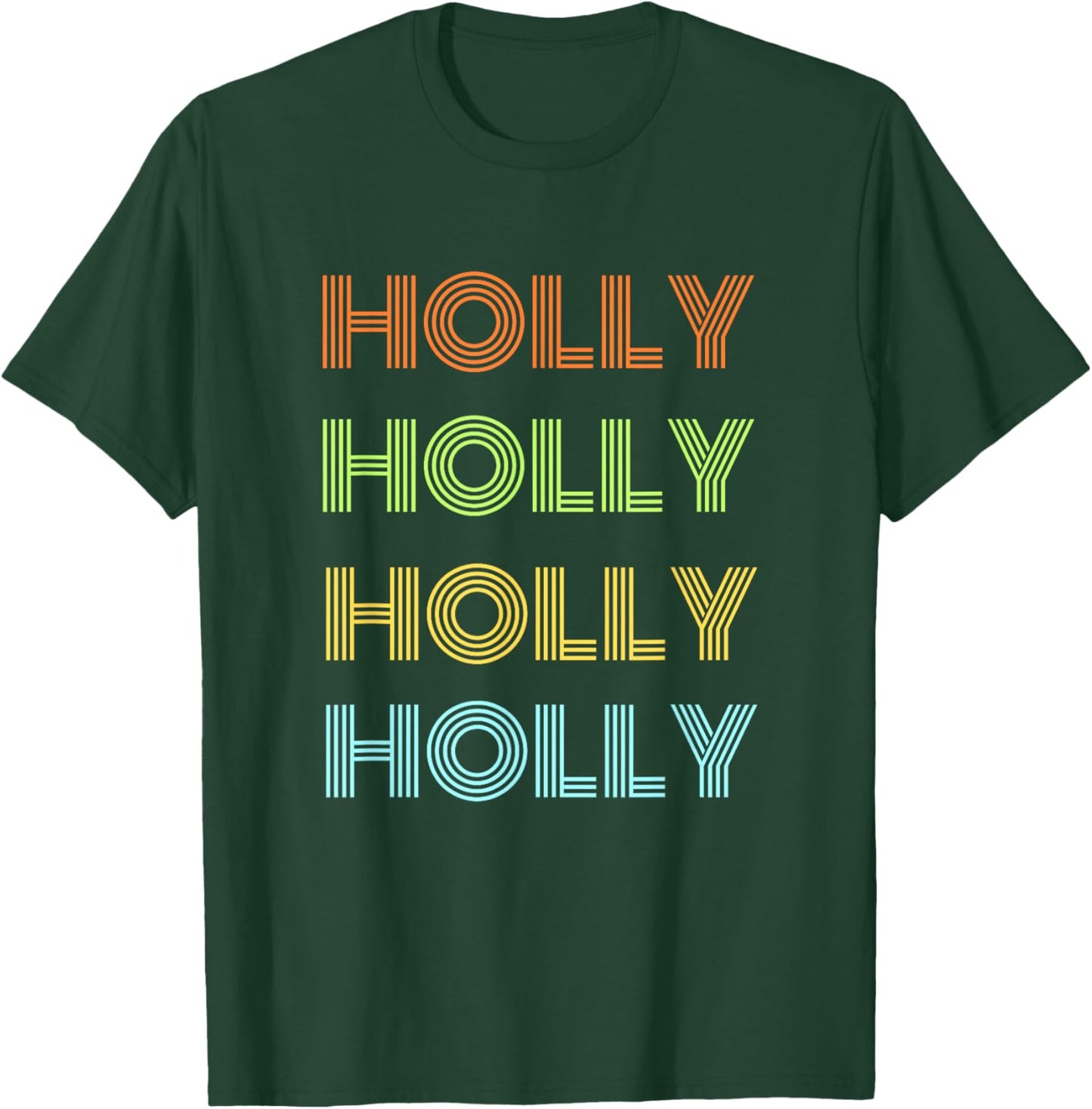 I love my girl Holly classic Holly T-Shirt - T-Shirt | Forest