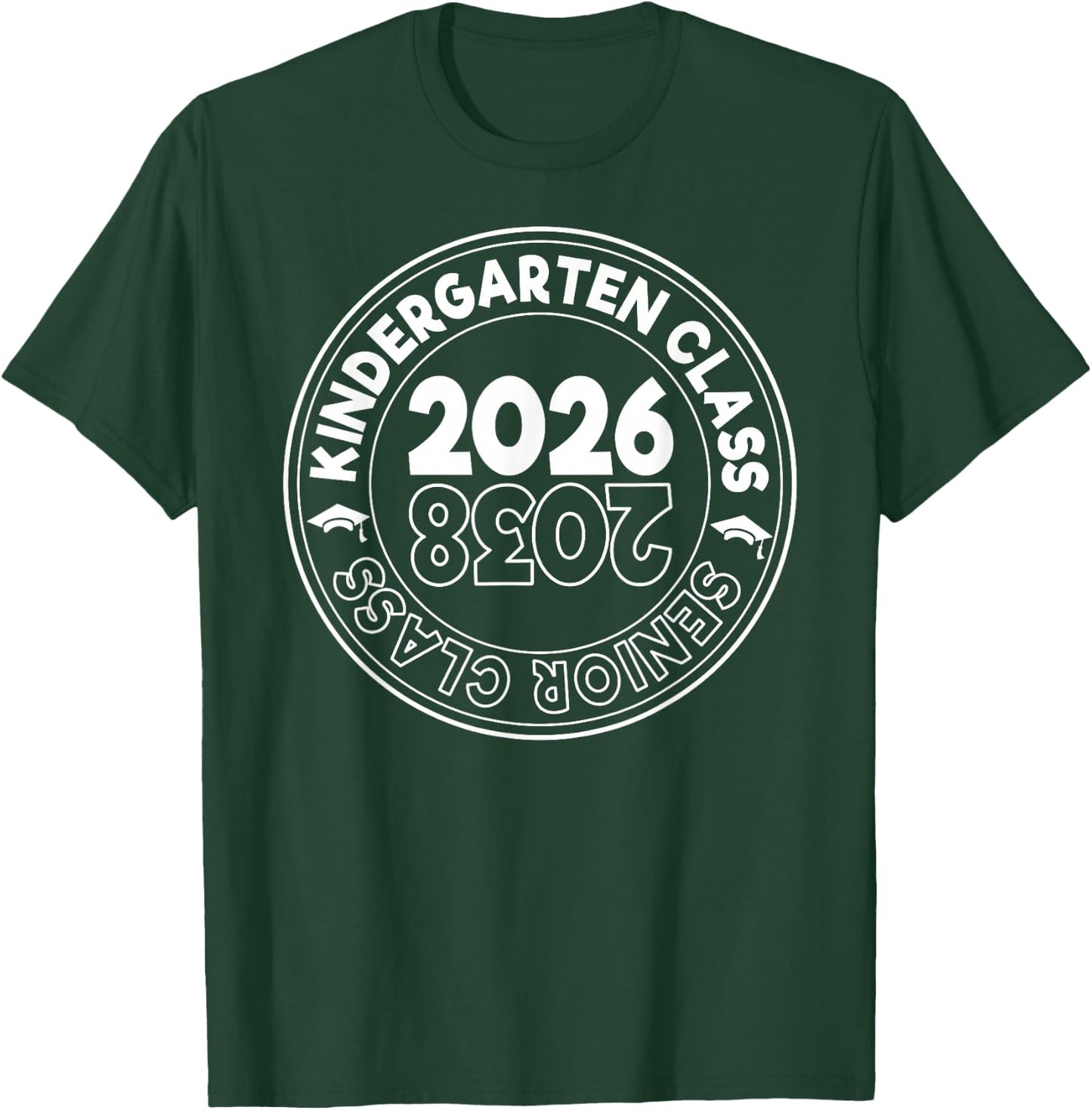 Kindergarten Graduation 2026 Senior Future Class Of 2038 T-Shirt - T-Shirt | Forest