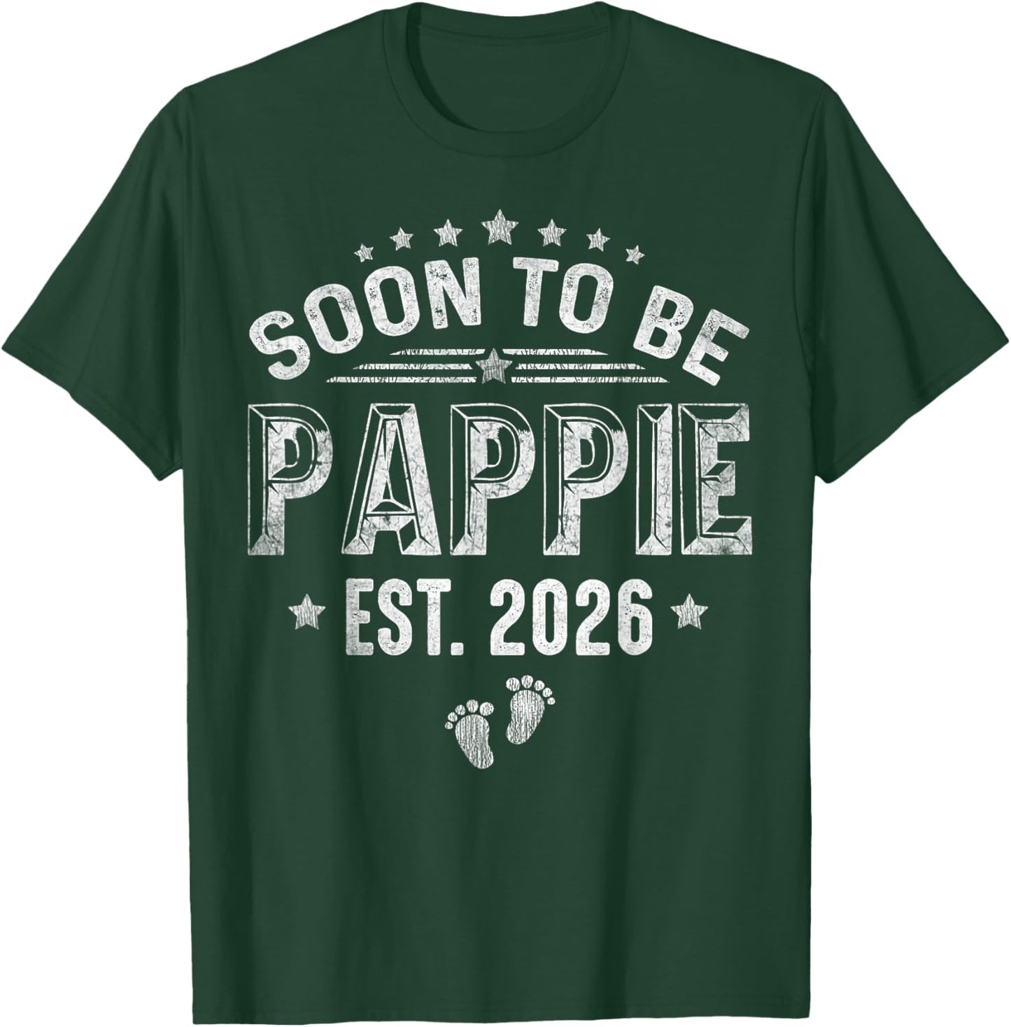 Soon To Be Pappie est.2026 Father's Day Promoted To Pappie T-Shirt - T-Shirt | Forest