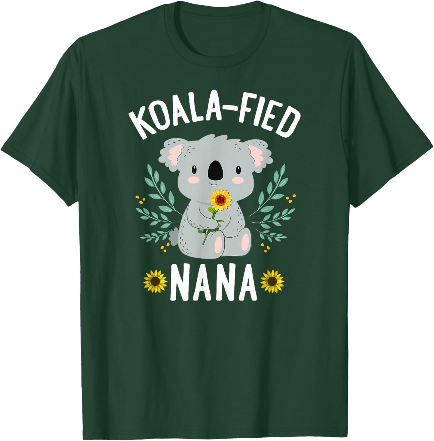 Koalafied Nana Koala Bear Sunflower Floral Mothers Day T-Shirt - T-Shirt | Forest