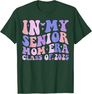 In My Senior Mom Era Class of 2025 Groovy Class of 2025 T-Shirt - T-Shirt | Forest
