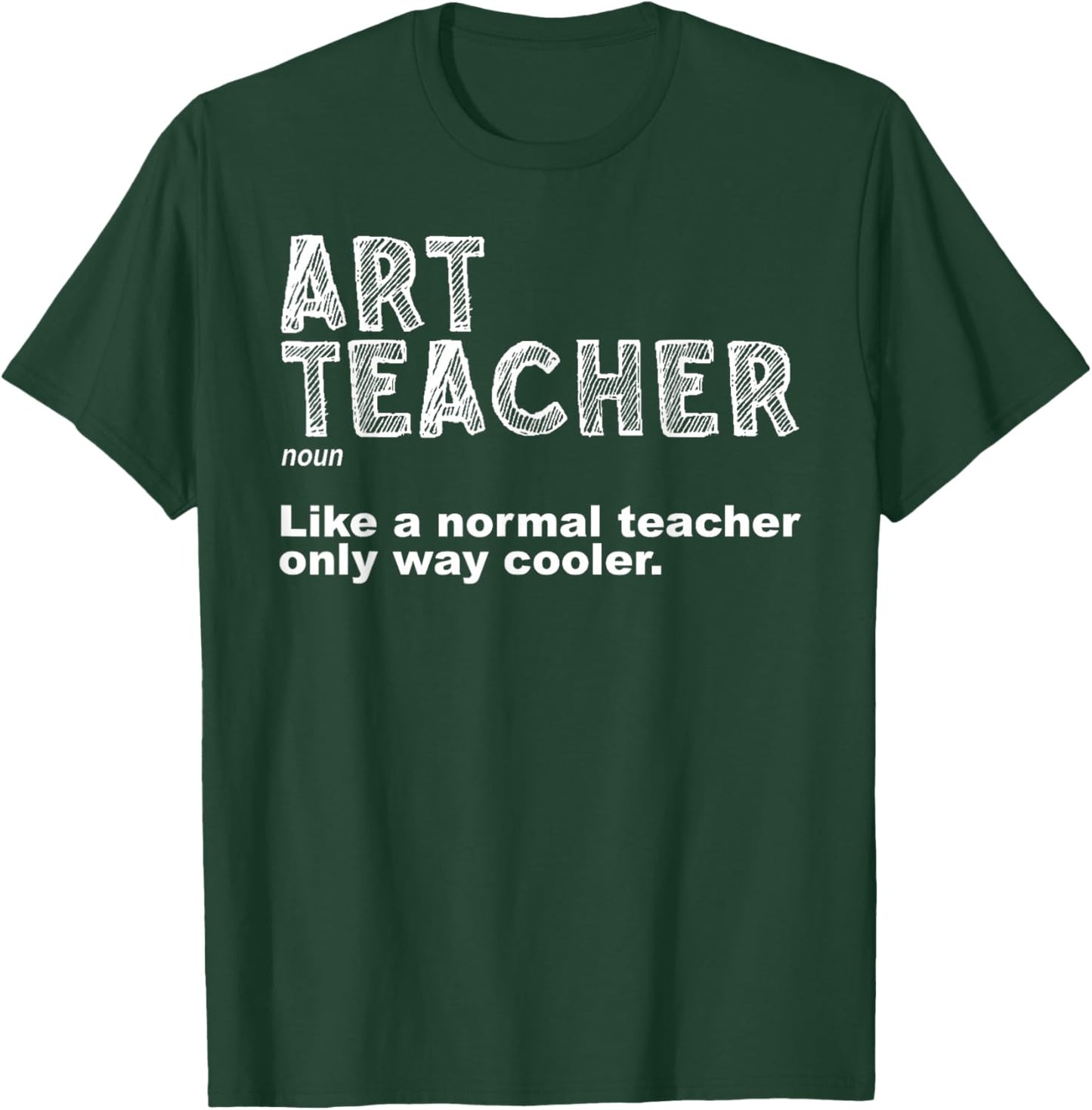 Art Teacher Design Women Artist Teaching Art School T-Shirt - T-Shirt | Forest