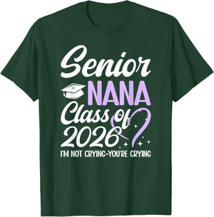 Senior Nana 2026 Proud Nana Of Class Of 2026 Nana Grandma T-Shirt - T-Shirt | Forest