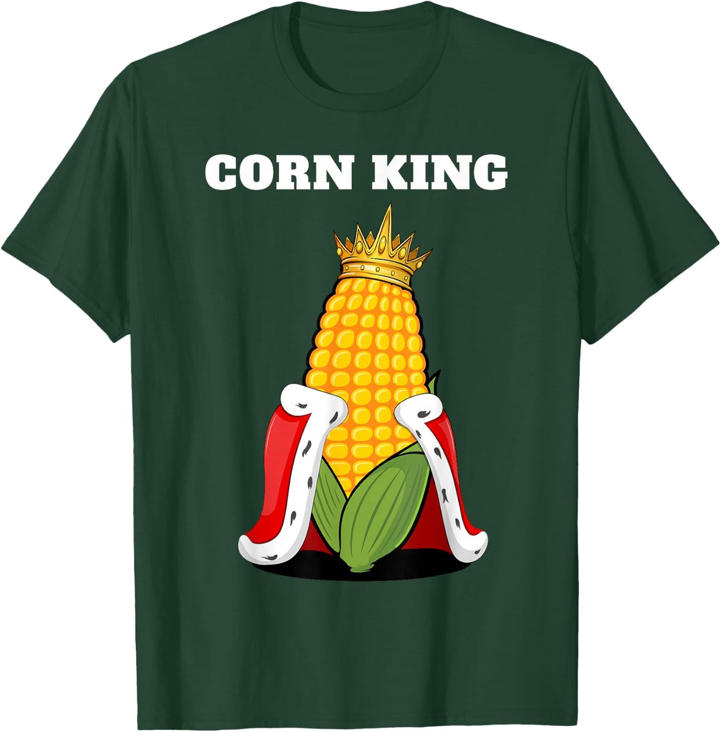 Corn King | Corn Lover Shirt | Sweetcorn Shirt | Corn T-Shirt - T-Shirt | Forest