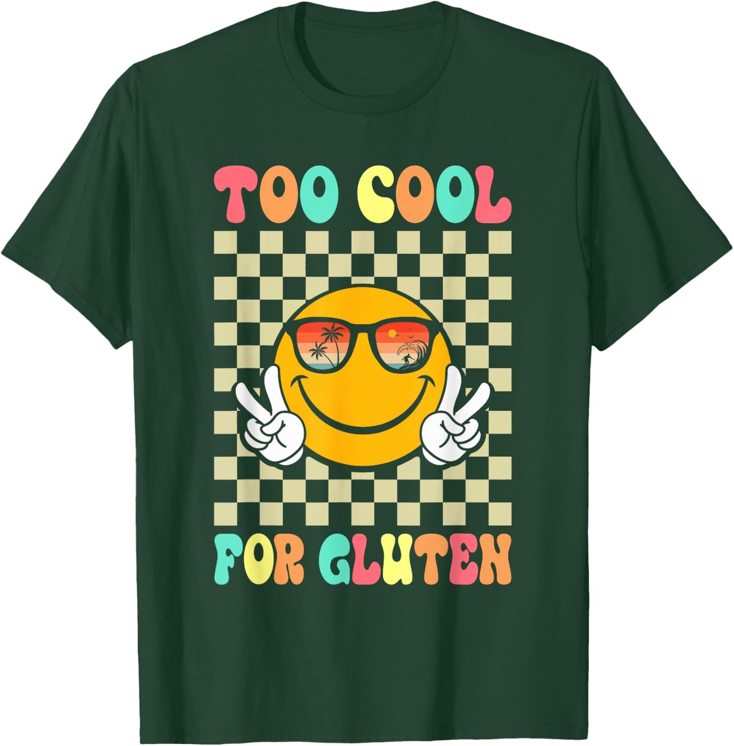Too Cool For Gluten Celiac Disease Gluten Free Anti Gluten T-Shirt - T-Shirt | Forest