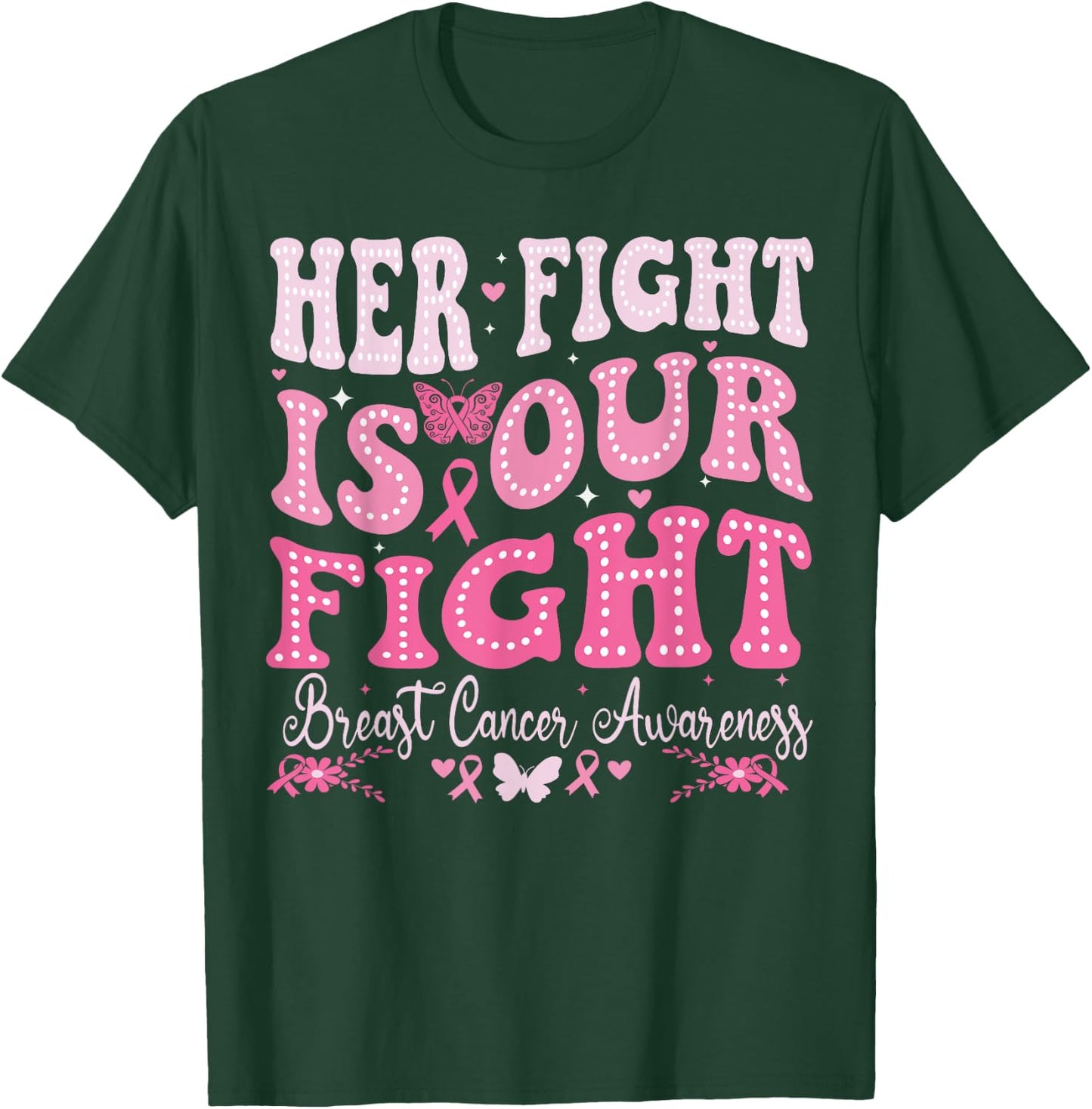Her fight is our fight Breast Cancer Awareness Groovy Cancer T-Shirt - T-Shirt | Forest