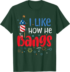 4th of July I Like How He Funny Couple Matching Women T-Shirt - T-Shirt | Forest