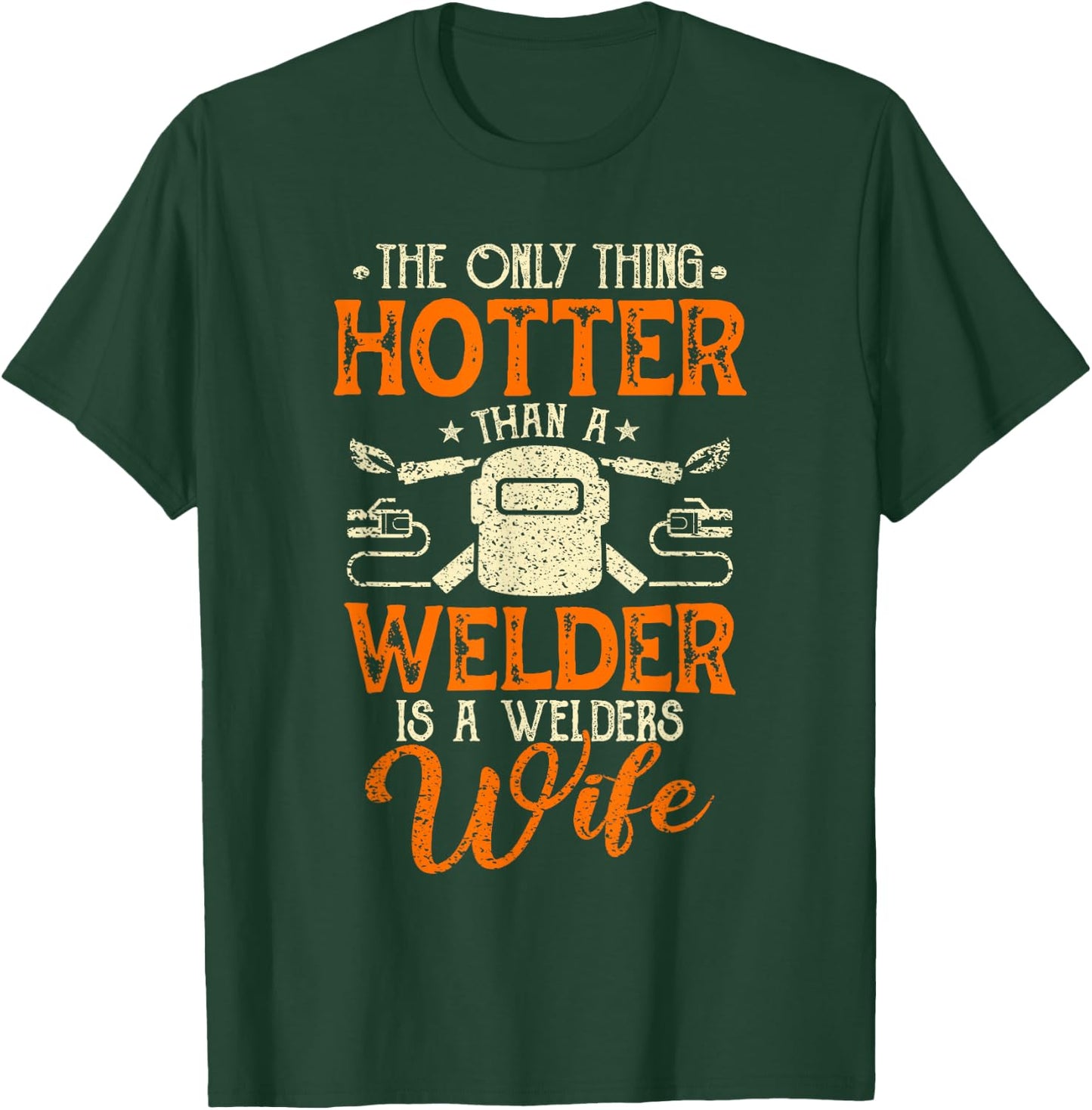 Welder Gifts Shirt Funny Welding Lover Men Women T-Shirt - T-Shirt | Forest