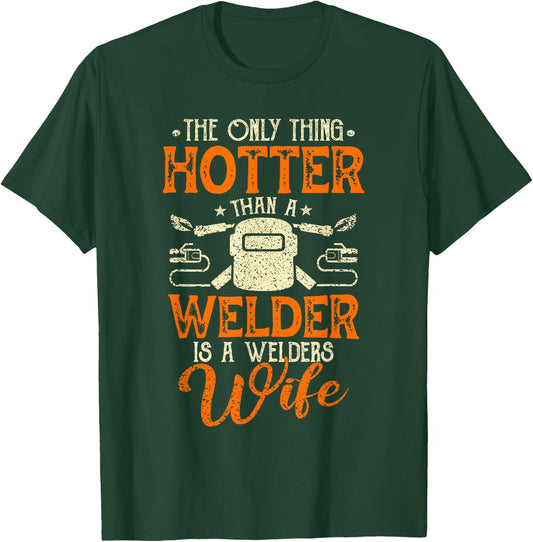 Welder Gifts Shirt Funny Welding Lover Men Women T-Shirt - T-Shirt | Forest