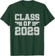 Class of 2029 College University High School Future Graduate T-Shirt - T-Shirt | Forest