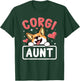 Corgi Aunt Funny Corgi Dog Lover Men Women T-Shirt - T-Shirt | Forest