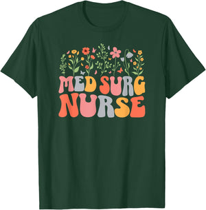 Med Surg Nurse Groovy Medical Surgical Nurse T-Shirt - T-Shirt | Forest