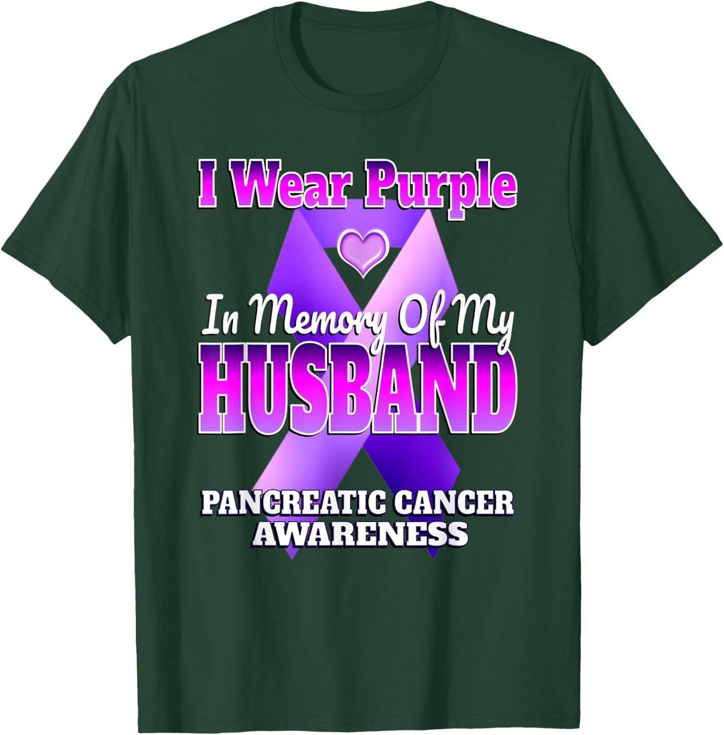 I Wear Purple In Memory Of My Husband Pancreatic Cancer T-Shirt - T-Shirt | Forest