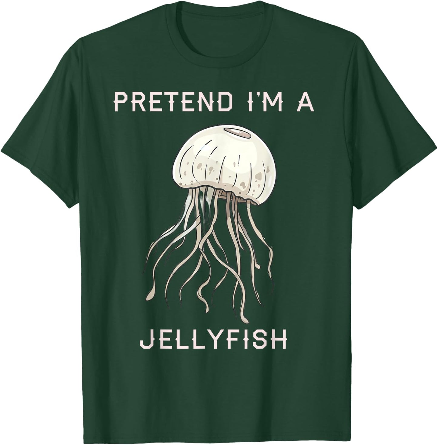 Pretend I’m a Jellyfish Cute Jellyfish Costume Women T-Shirt - T-Shirt | Forest