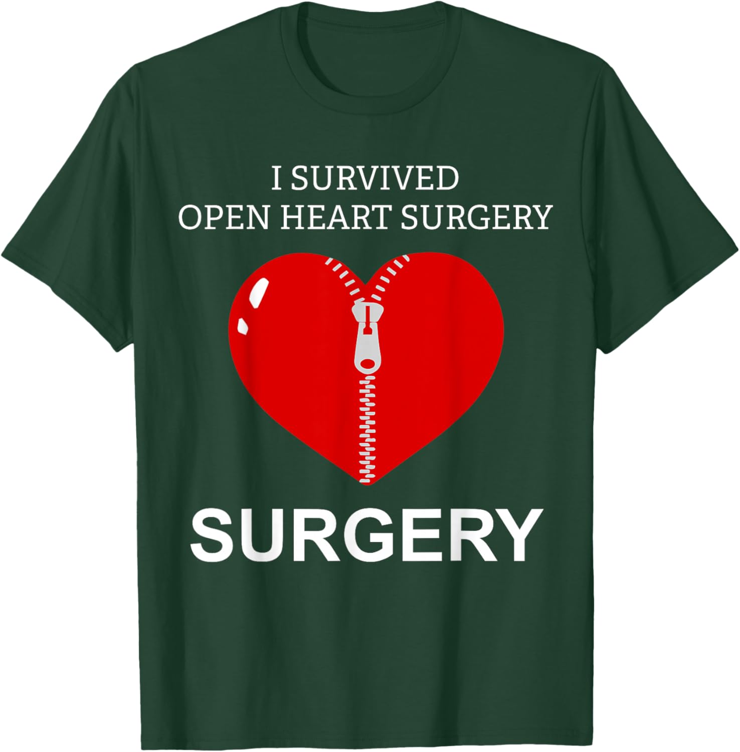 I Survived Open Heart Surgery Men Women Gift T-Shirt - T-Shirt | Forest