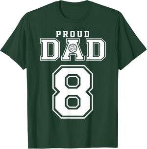 Custom Proud Volleyball Dad Number 8 Personalized T-Shirt - T-Shirt | Forest