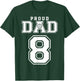 Custom Proud Volleyball Dad Number 8 Personalized T-Shirt - T-Shirt | Forest