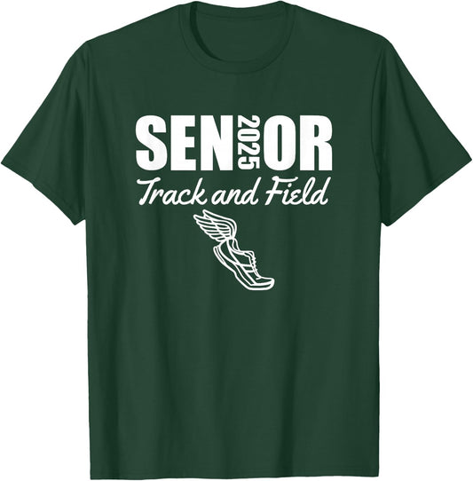 2025 Senior Track and Field Class of 2025 Run Jump Throw T-Shirt - T-Shirt | Forest