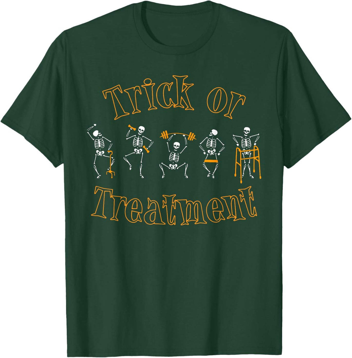 Trick or Treatment PT Physical Therapy Therapist Halloween T-Shirt - T-Shirt | Forest